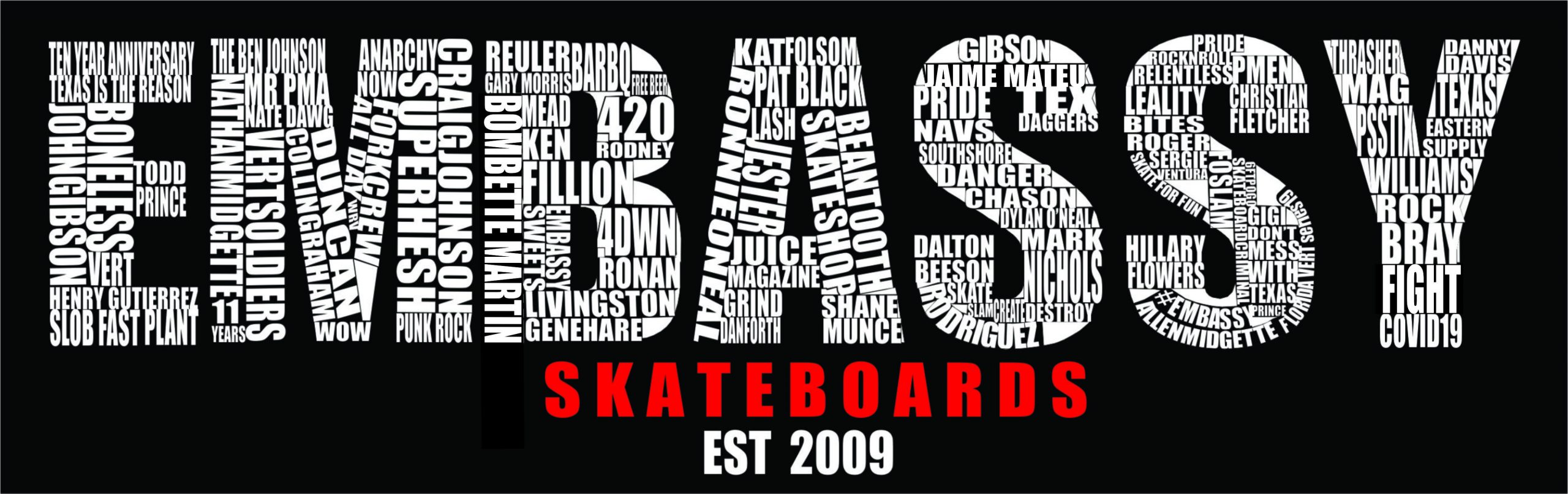Embassy Skateboards 10 Year anniversary