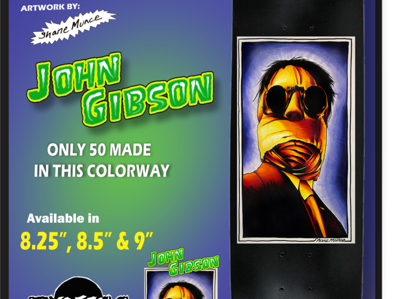 John Gibson, Monster Series 8.5"